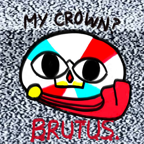 Is that you? Brutus? Beyond the Screen.